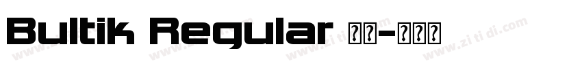 Bultik Regular 字体字体转换